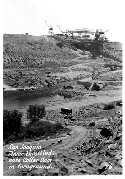 fRIANT dAM cONSTRUCTION